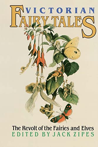 Victorian Fairy Tales: The Revolt of the Fairies and Elves