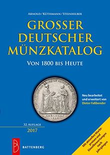 Großer deutscher Münzkatalog: von 1800 bis heute