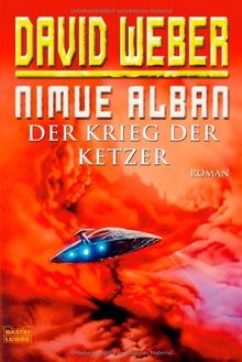 Nimue Alban: Der Krieg der Ketzer: Nimue Alban, Bd. 2. Roman von Weber, David | Buch | Zustand gut