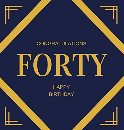 Bell, Lulu And Happy 40th Birthday Guest Book (Hardcover), Happy 40th Birthday Guest Book, Party And Birthday Celebrations Decor, Memory Book, 40th Birthday, Happy