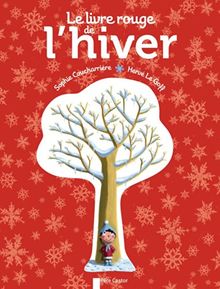 Le livre rouge de l'hiver