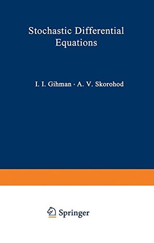 Stochastic Differential Equations (Ergebnisse der Mathematik und ihrer Grenzgebiete. 2. Folge)
