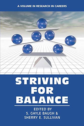 Striving for Balance (Research in Careers)