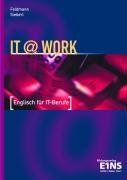 IT@work. Englisch für IT-Berufe. Lehr-/Fachbuch: English für IT-Berufe