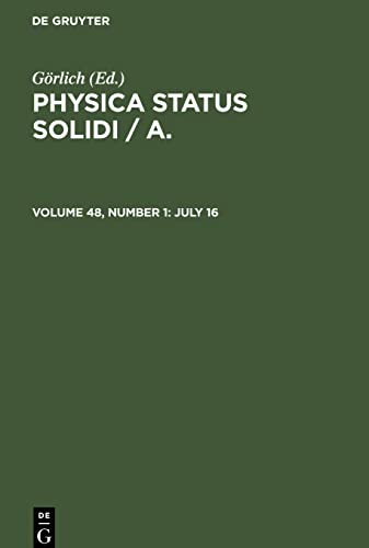 Physica status solidi / A., Volume 48, Number 1, July 16