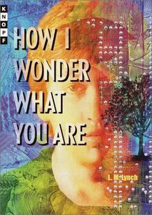 How I Wonder What You Are