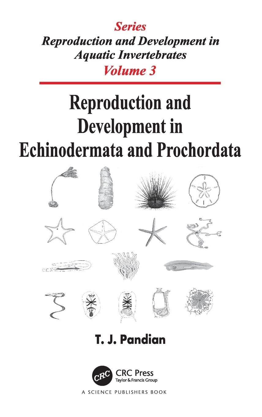 Reproduction and Development in Echinodermata and Prochordata (Reproduction and Development in Aquatic Invertebrates, 3, Band 3)