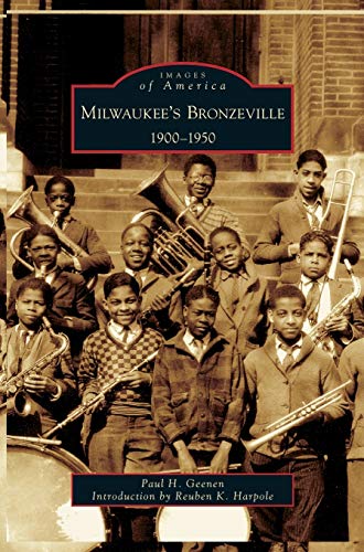 Milwaukee's Bronzeville: 1900-1950