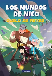 Duelo de Reyes (Los mundos de Nico 2)