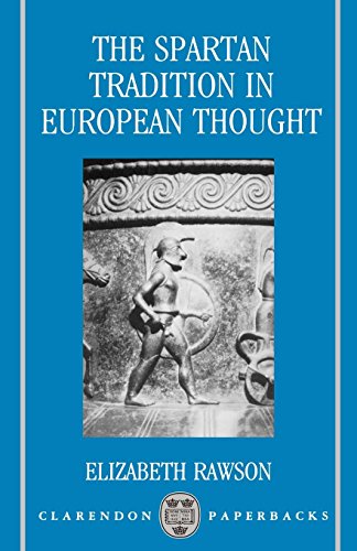 The Spartan Tradition in European Thought