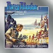 Perry Rhodan Silber Edition (MP3-CDs) 43: Spur zwischen den Sternen