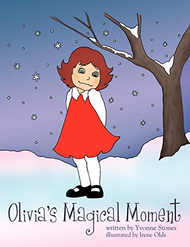 Olivia's Magical Moment