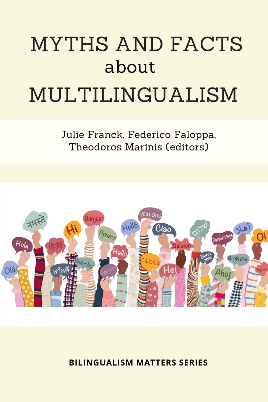 Myths and Facts about Multilingualism