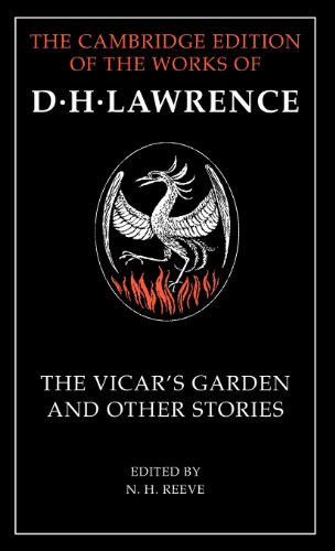 'The Vicar's Garden' and Other Stories (The Cambridge Edition of the Works of D. H. Lawrence)