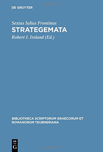 Strategemata (Bibliotheca scriptorum Graecorum et Romanorum Teubneriana)