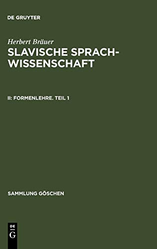 Slavische Sprachwissenschaft III Formenlehre 2. Teil