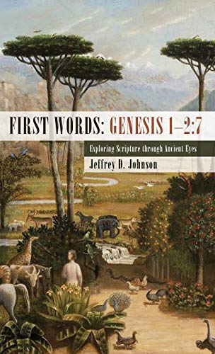 First Words: Genesis 1-2:7