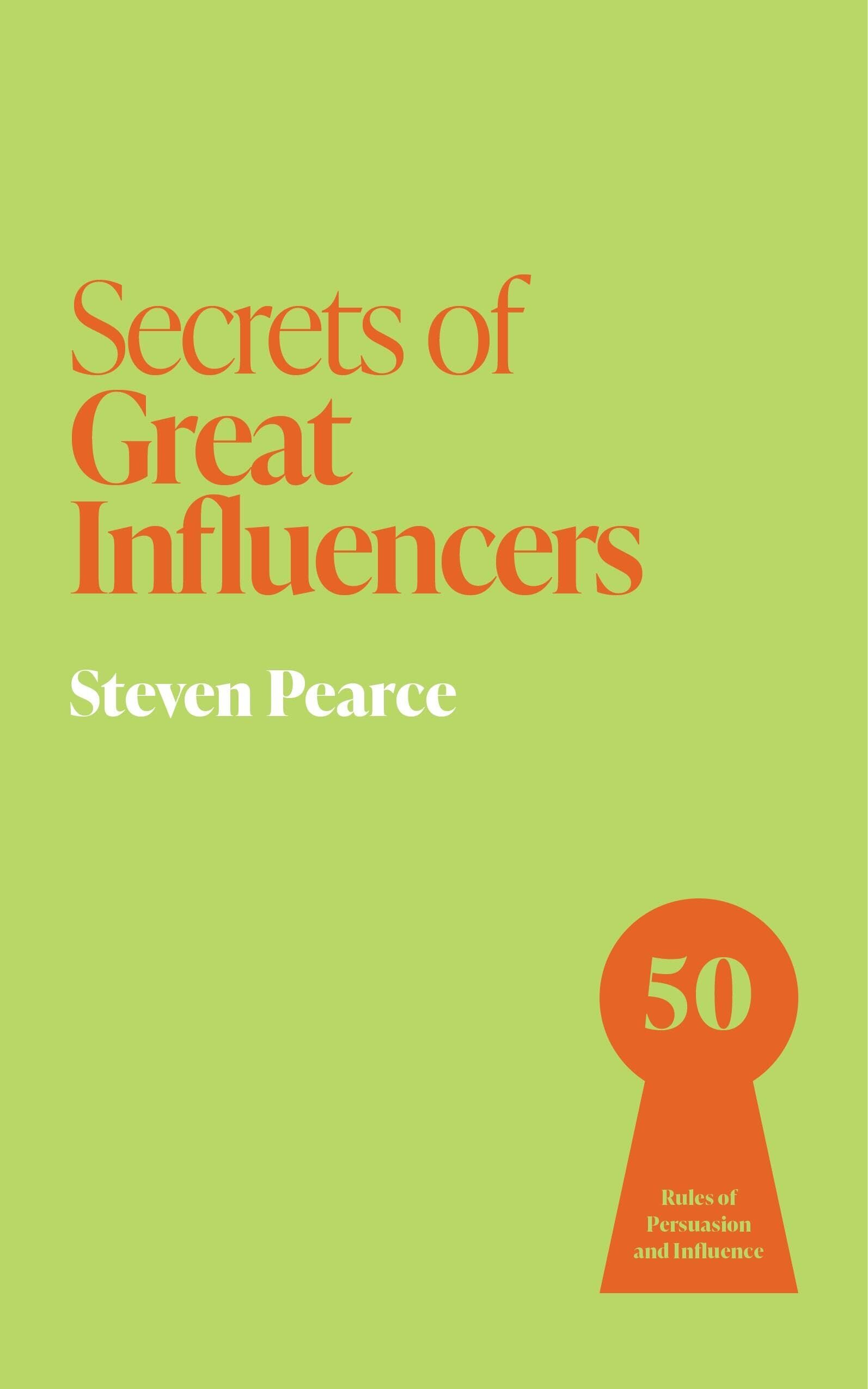 Secrets of Great Influencers - Neuware