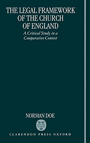 The Legal Framework of the Church of England: A Critical Study in a Comparative Context