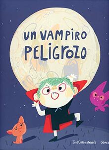 Un vampiro peligrozo (Monstruosos)