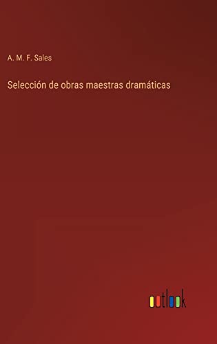 Selección de obras maestras dramáticas