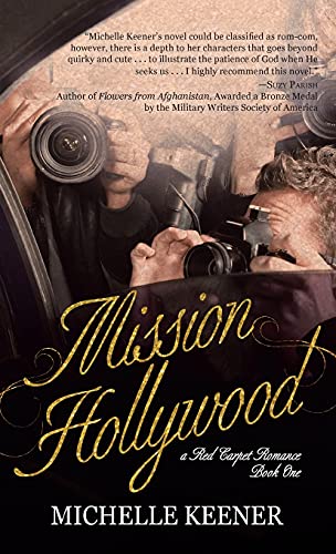 Mission Hollywood (A Red Carpet Romance, Band 1)