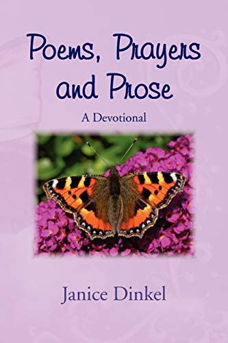 Poems, Prayers and Prose: A Devotional