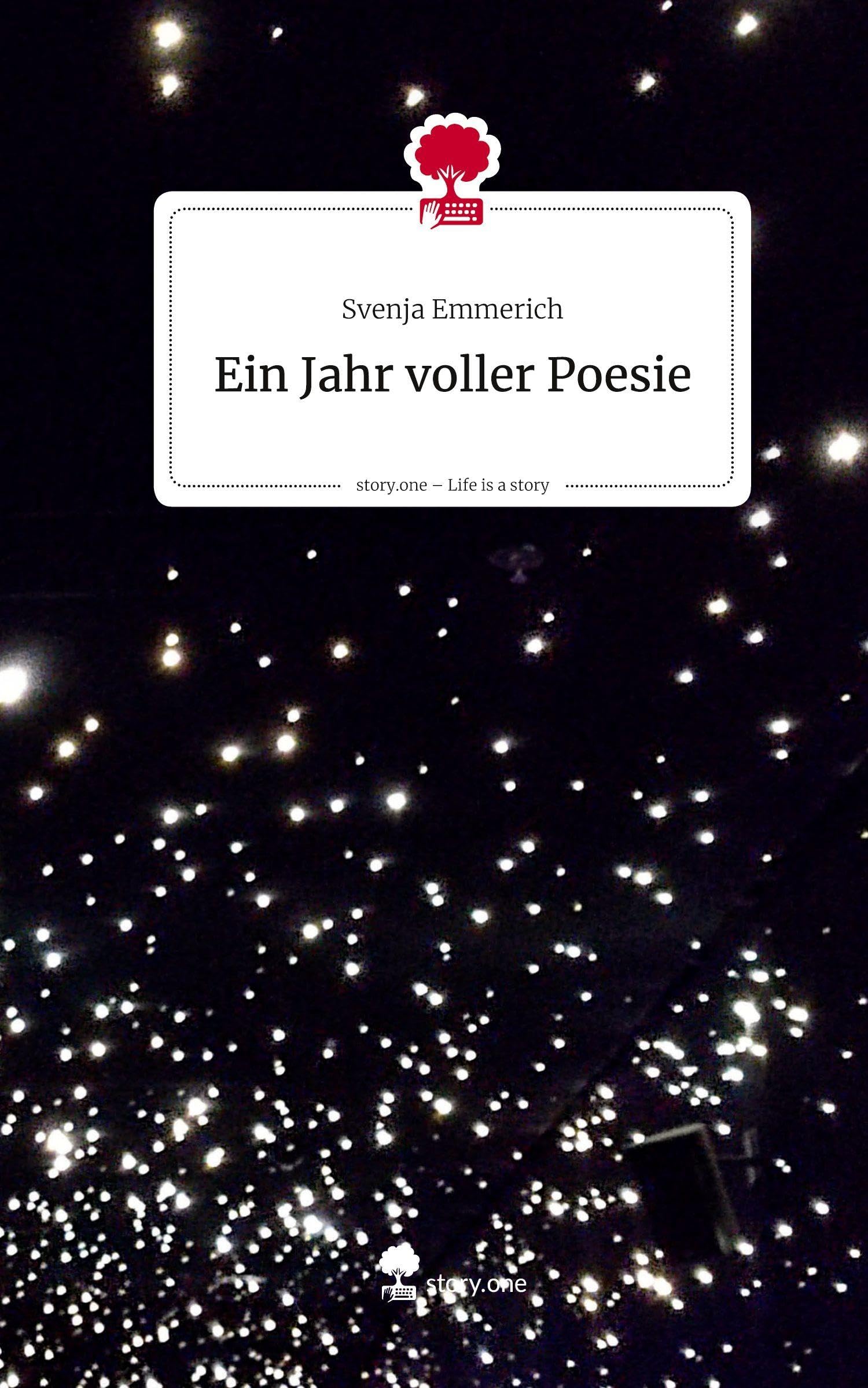 Ein Jahr voller Poesie. Life is a Story - story.one