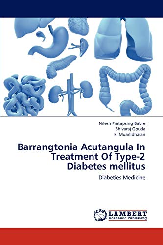 Barrangtonia Acutangula In Treatment Of Type-2 Diabetes mellitus: Diabeties Medicine