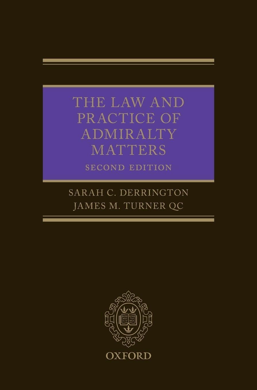 Law and Practice of Admirality Matters