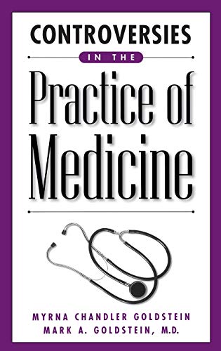Controversies in the Practice of Medicine (Contemporary Controversies)