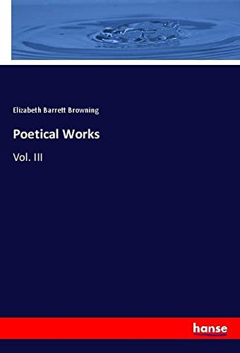 Poetical Works: Vol. III