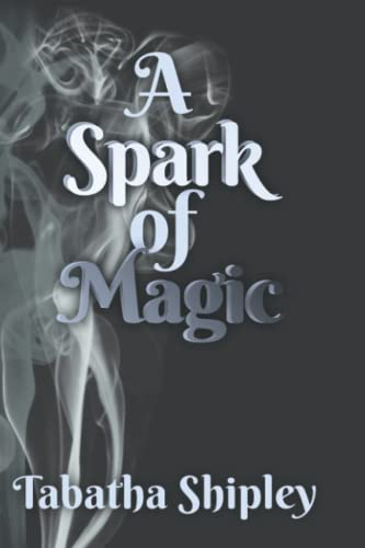 A Spark of Magic