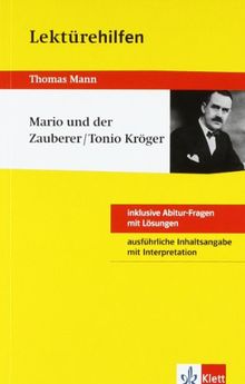 Lektürehilfen Thomas Mann "Mario und der Zauberer/Tonio Kröger". Ausführliche Inhaltsangabe und Interpretation | Buch | Zustand gut