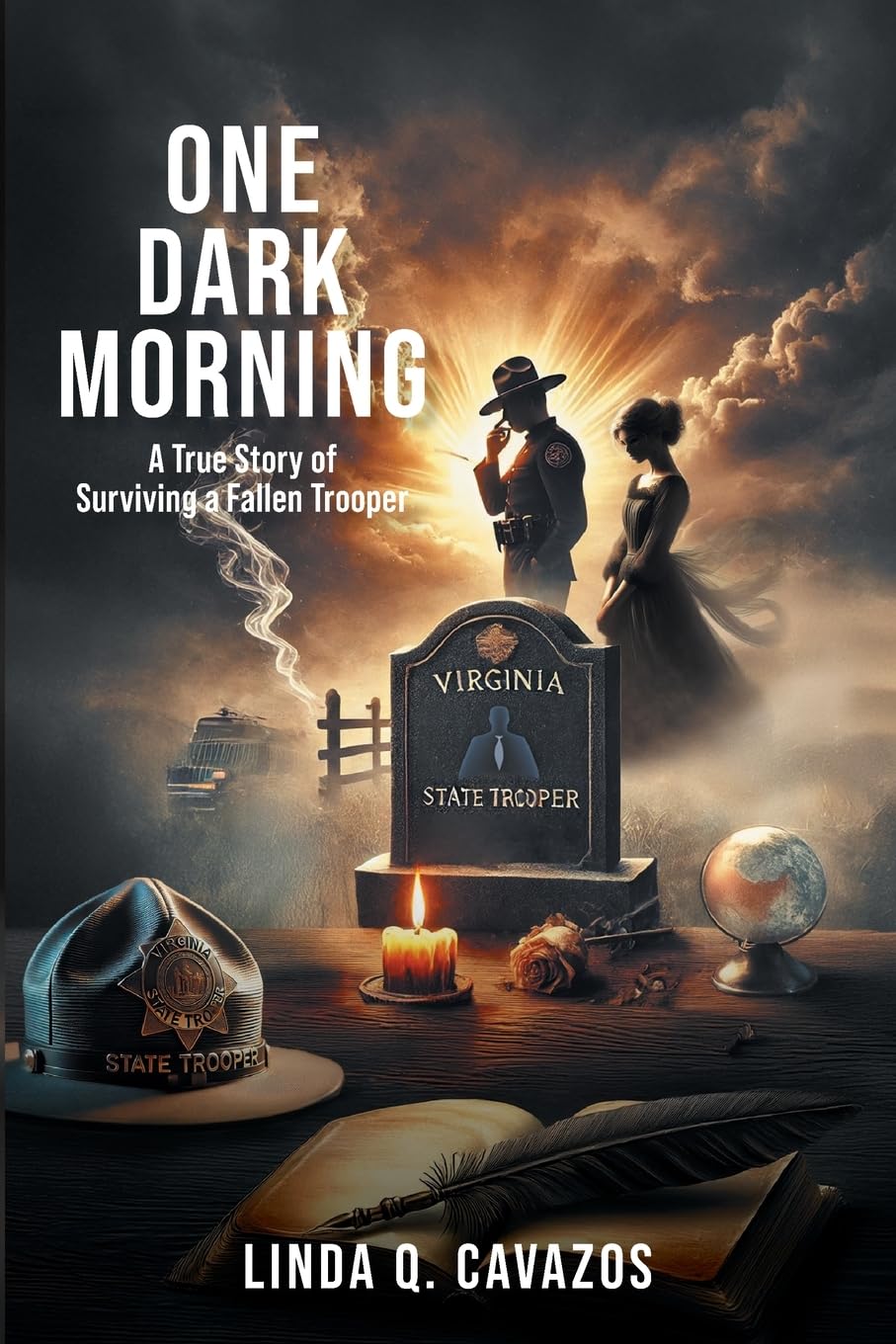One Dark Morning: The True Story of Surviving a Fallen Trooper