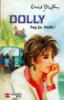 Dolly, Bd.18, Sag ja, Dolly