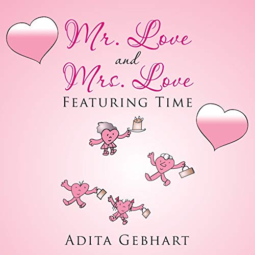 Mr. Love and Mrs. Love: Featuring Time