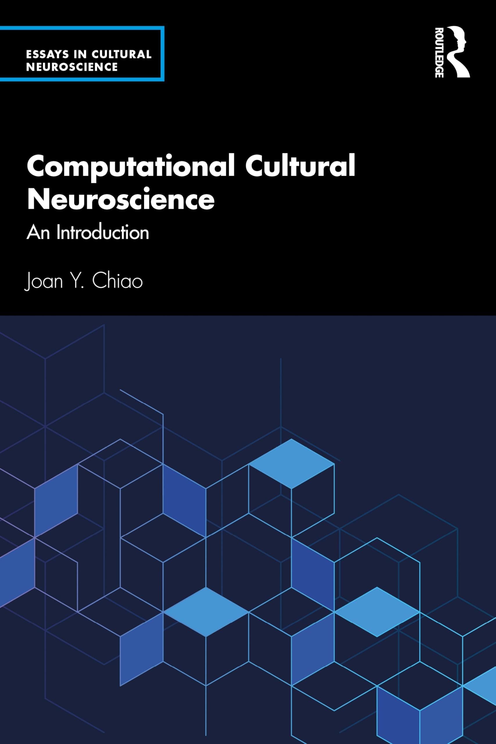 Computational Cultural Neuroscience: An Introduction (Essays in Cultural Neuroscience)