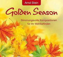 Golden Season: Stimmungsvolle Kompositionen für Ihr Wohlbefinden