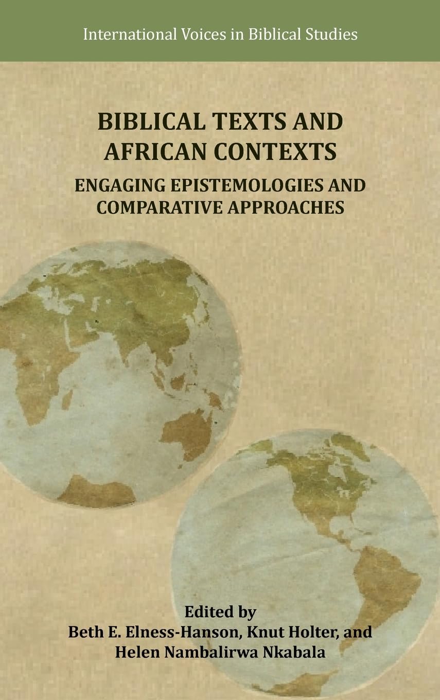 Biblical Texts and African Contexts
