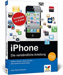 iPhone 4S: Die verständliche Anleitung