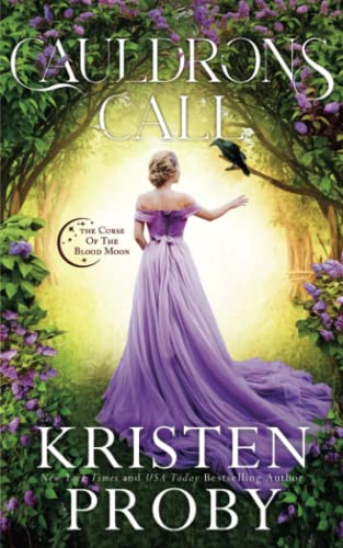Cauldrons Call: A Witchy Paranormal Romance (The Curse of the Blood Moon, Band 2)