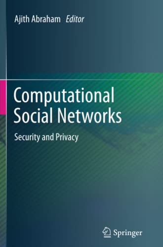 Computational Social Networks: Security and Privacy