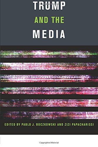Trump and the Media (MIT Press)