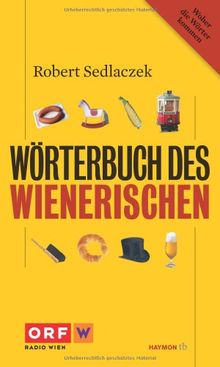 Wörterbuch des Wienerischen