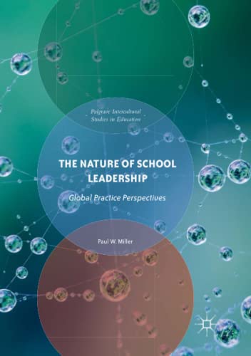 The Nature of School Leadership: Global Practice Perspectives (Intercultural Studies in Education)