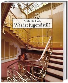 Was ist Jugendstil?: Eine Analyse der Jugendstilarchitektur 1890-1910