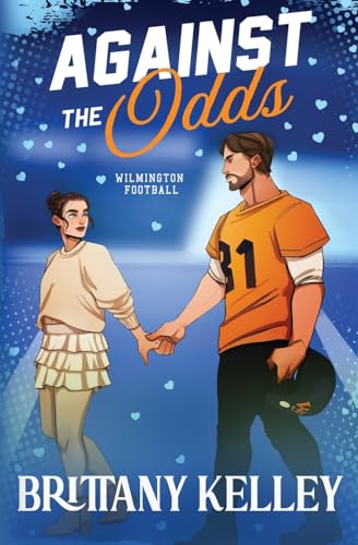 Against The Odds (Wilmington Football, Band 3)