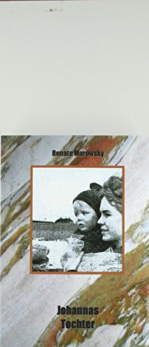 Marowsky, Renate: Johannas Tochter