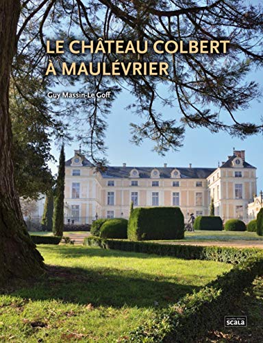 Le Château Colbert à Maulevrier (chateaux)